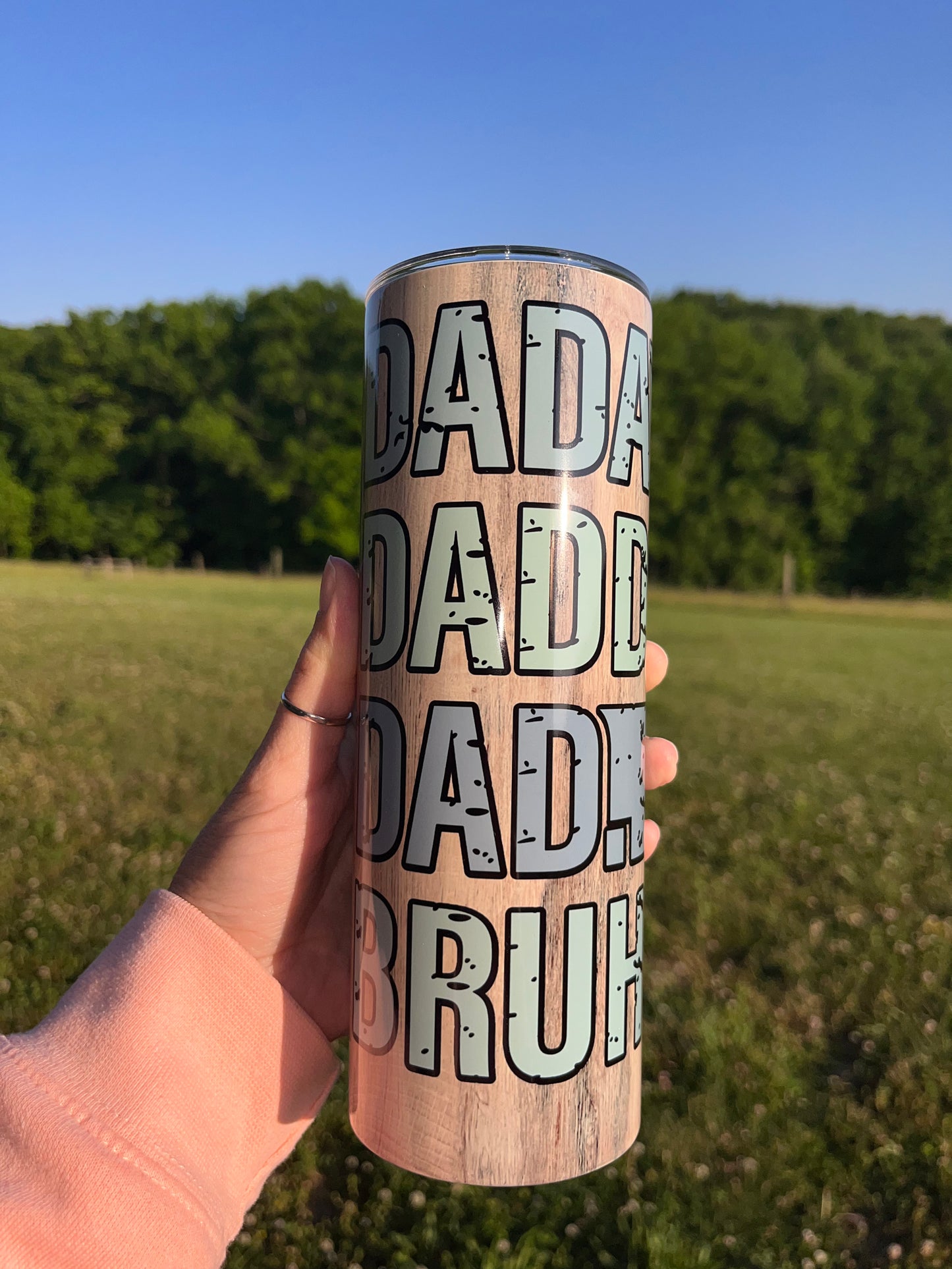 Dada, Daddy, Dad, Bruh